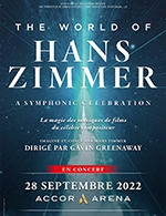 Réservez les meilleures places pour The World Of Hans Zimmer - Accor Arena - Du 27 septembre 2022 au 28 septembre 2022