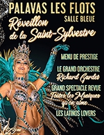 Réservez les meilleures places pour Reveillon De La Saint Sylvestre - Salle Bleue - Du 30 décembre 2022 au 31 décembre 2022