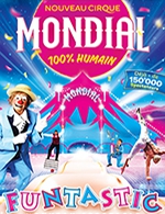 Réservez les meilleures places pour Cirque Mondial - Esplanade J4 - Chapiteau - Du 04 novembre 2022 au 11 décembre 2022