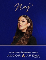 Book the best tickets for Nej' - Accor Arena -  Dec 18, 2023