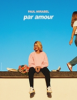 Réservez les meilleures places pour Paul Mirabel - Accor Arena - Du 10 avr. 2026 au 11 avr. 2026