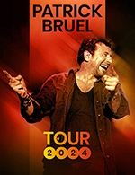 Book the best tickets for Patrick Bruel - Accor Arena - From Mar 14, 2024 to Mar 15, 2024